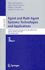 Agent and Multi-Agent Systems: Technologies and Applications