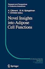 Novel Insights Into Adipose Cell Functions