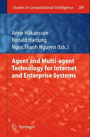 Agent and Multi-agent Technology for Internet and Enterprise Systems