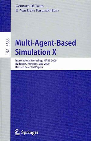 Multi-Agent-Based Simulation X