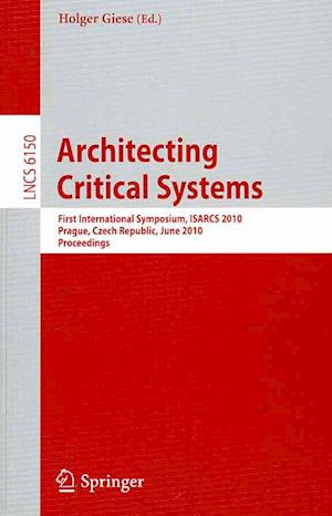 Architecting Critical Systems