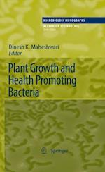 Plant Growth and Health Promoting Bacteria