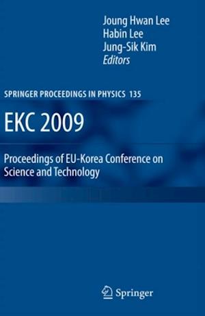 EKC 2009 Proceedings of EU-Korea Conference on Science and Technology