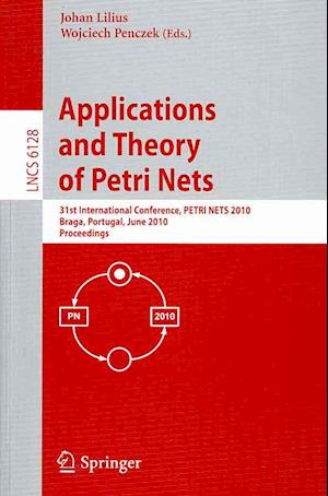 Applications and Theory of Petri Nets