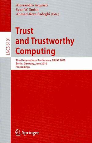 Trust and Trustworthy Computing