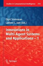 Innovations in Multi-Agent Systems and Application – 1