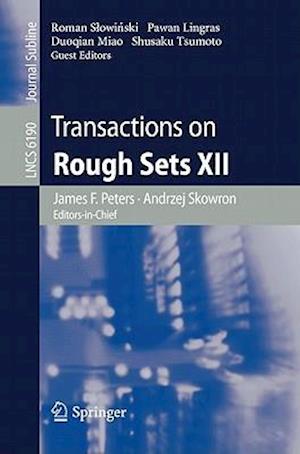 Transactions on Rough Sets XII