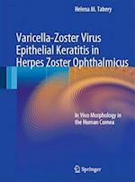 Varicella-Zoster Virus Epithelial Keratitis in Herpes Zoster Ophthalmicus