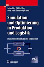 Simulation und Optimierung in Produktion und Logistik