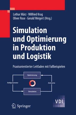 Simulation und Optimierung in Produktion und Logistik