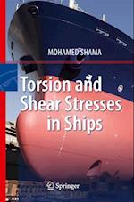 Torsion and Shear Stresses in Ships