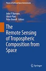 Remote Sensing of Tropospheric Composition from Space