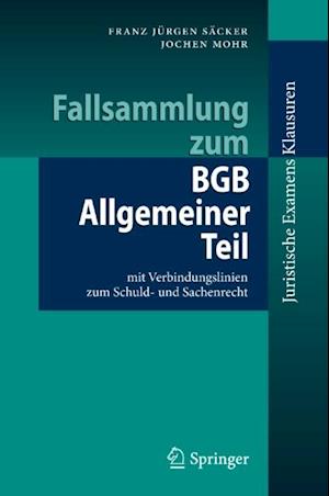 Fallsammlung zum BGB Allgemeiner Teil