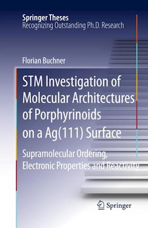 STM Investigation of Molecular Architectures of Porphyrinoids on a Ag(111) Surface