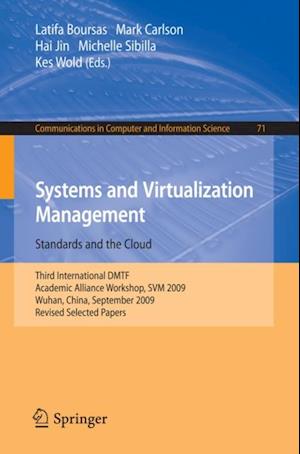 Systems and Virtualization Management: Standards and the Cloud