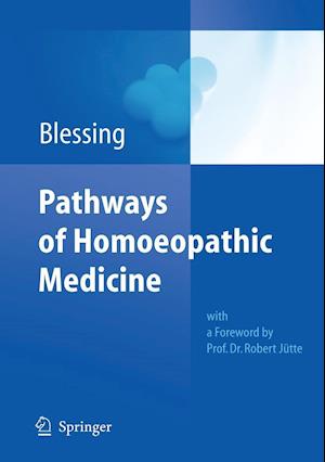 Pathways of Homoeopathic Medicine