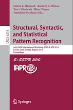 Structural, Syntactic, and Statistical Pattern Recognition