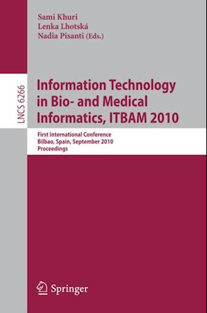 Information, Technology in Bio- and Medical Informatics, ITBAM 2010