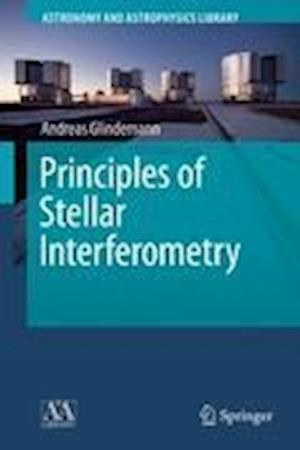 Principles of Stellar Interferometry