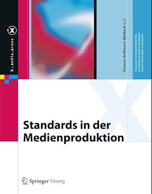 Standards in Der Medienproduktion