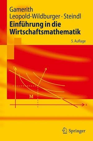 Einfuhrung in die Wirtschaftsmathematik