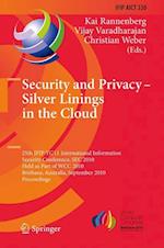Security and Privacy - Silver Linings in the Cloud