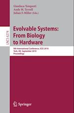 Evolvable Systems: From Biology to Hardware