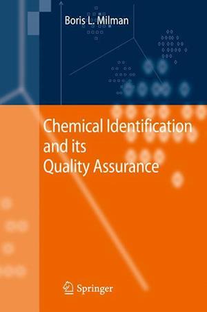 Chemical Identification and its Quality Assurance