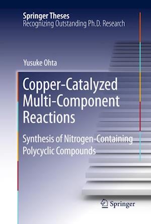 Copper-Catalyzed Multi-Component Reactions