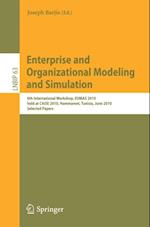 Enterprise and Organizational Modeling and Simulation