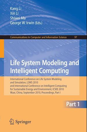 Life System Modeling and Intelligent Computing