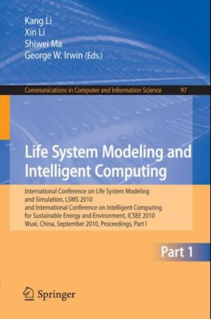 Life System Modeling and Intelligent Computing