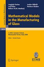 Mathematical Models in the Manufacturing of Glass