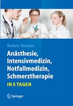 Anästhesie, Intensivmedizin,  Notfallmedizin, Schmerztherapie….in 5 Tagen