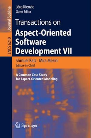 Transactions on Aspect-Oriented Software Development VII