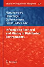 Information Retrieval and Mining in Distributed Environments