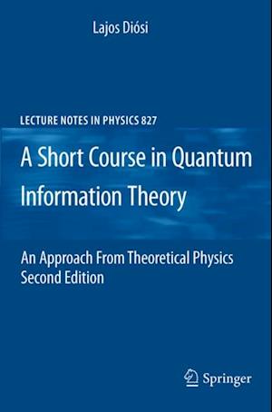 Short Course in Quantum Information Theory