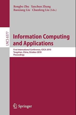 Information Computing and Applications