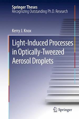 Light-Induced Processes in  Optically-Tweezed Aerosol Droplets