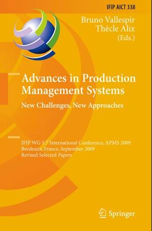 Advances in Production Management Systems: New Challenges, New Approaches