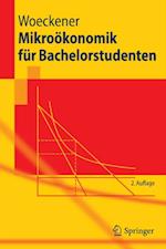 Mikroökonomik für Bachelorstudenten