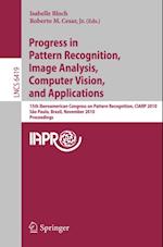 Progress in Pattern Recognition, Image Analysis, Computer Vision, and Applications