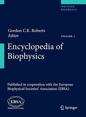 Encyclopedia of Biophysics