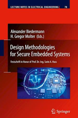 Design Methodologies for Secure Embedded Systems