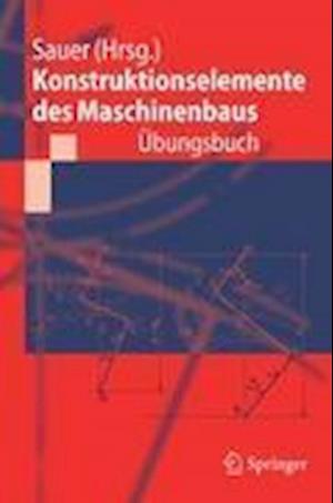 Konstruktionselemente Des Maschinenbaus - Übungsbuch