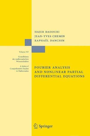 Fourier Analysis and Nonlinear Partial Differential Equations