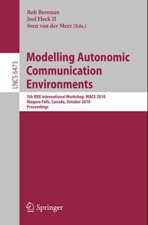 Modelling Autonomic Communication Environments