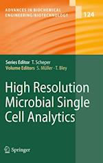 High Resolution Microbial Single Cell Analytics