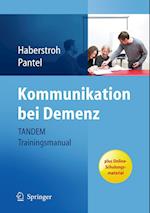 Kommunikation bei Demenz - TANDEM Trainingsmanual