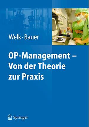 OP-Management – Von der Theorie zur Praxis